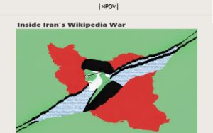 Le régime iranien cherche à instrumentaliser Wikipédia à des fins de propagande