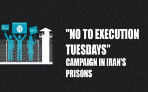 La campagne « Non aux exécutions le mardi » marque sa 136e semaine dans 62 prisons à travers l'Iran